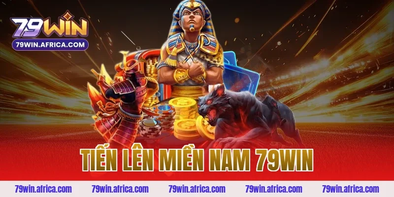 tiến lên miền nam 79win
